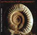 CD "Entdeckung der Langsamkeit"